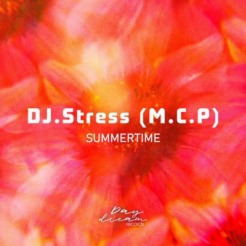 DJ.Stress (M.C.P) - Summertime [DDRI104]